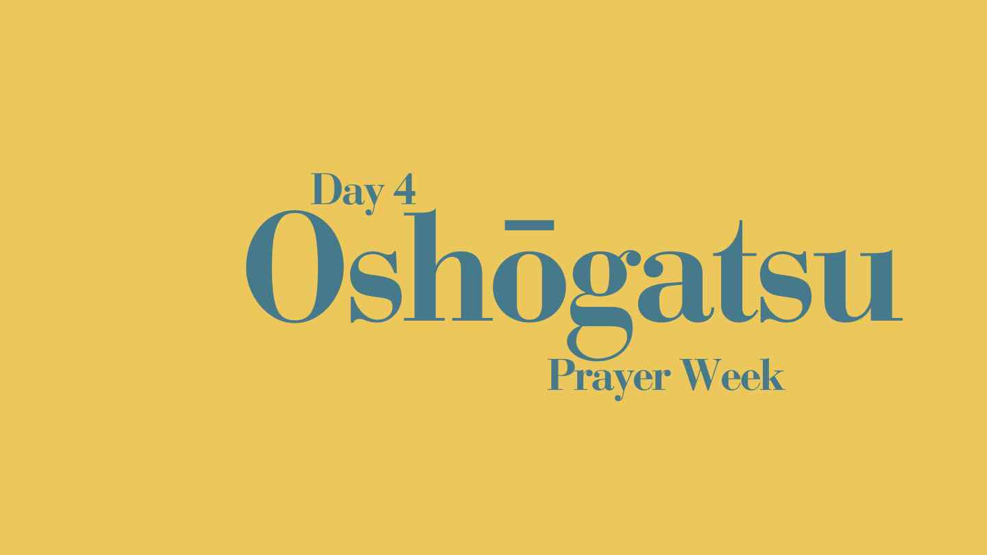 New Year's Prayer Week, Day 4